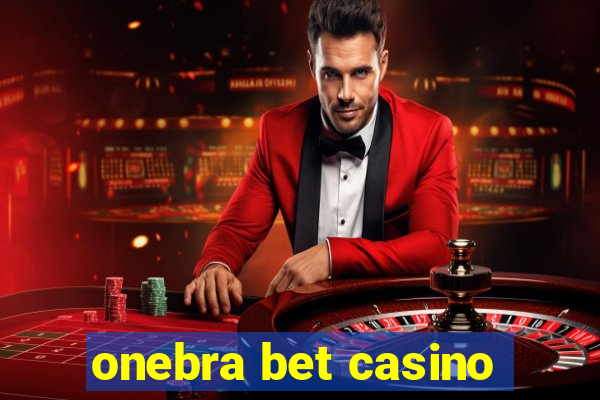 onebra bet casino